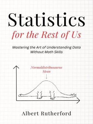 cover image of Statistics for the Rest of Us